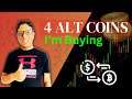 4 Alt Coins which i am buying | 4 ALT COINS for 10X Profit