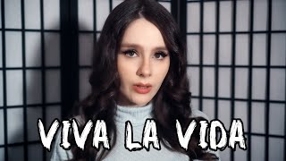 Coldplay - Viva la Vida ; (Cover by Diana Petcu)