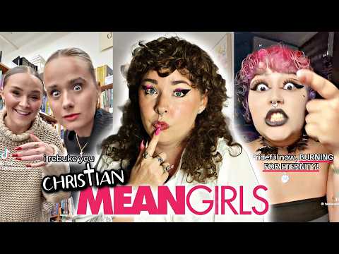 we need to talk about christian mean girls