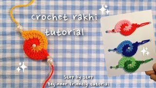 Easy crochet rakhi tutorial | DIY handmade raksha bandhan rakhi for beginners | step by step guide