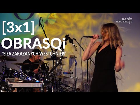 Mini koncert [3x1] w Radiu Szczecin - Obrasqi  'Siła zakazanych westchnień'