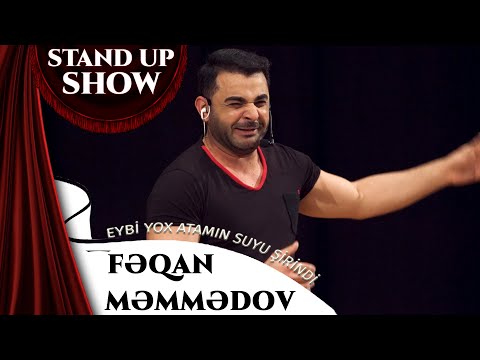 Feqan Memmedov - Stand up - Eybi yox Atamin Suyu Şirindi (Təmiz Söhbət) 2022
