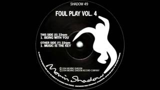 Foul Play feat. Denise Gordon - Music is the Key (HQ)