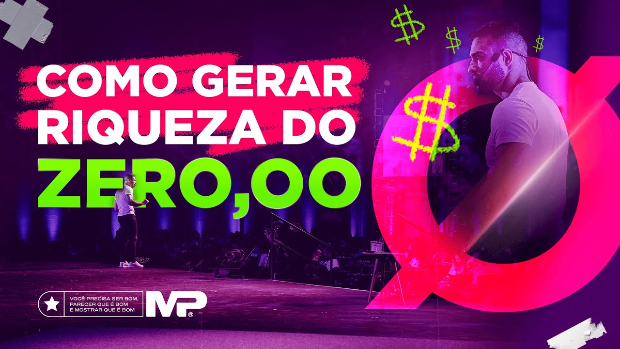 COMO GERAR RIQUEZA DO ZERO | MARCOS PAULO
