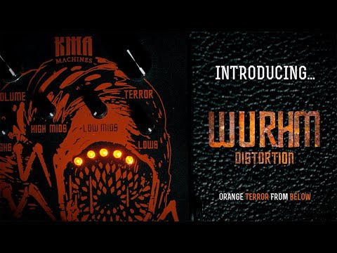 KMA Machines WURHM Limited Edition HM Distortion - Orange Terror From Below!