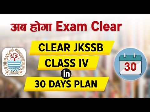 How to clear class iv exam | 30 days plan | Follow strategy to clear jkssb class IV |call 9419145317