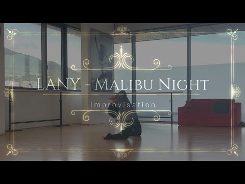 LANY - Malibu Night【Improvisation】