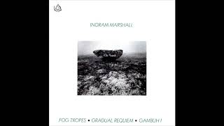 Ingram Marshall – Fog Tropes