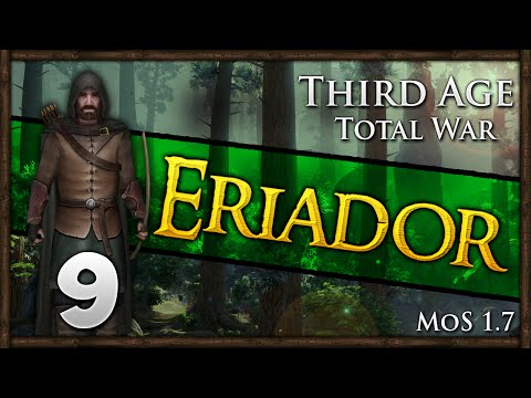 Third Age Total War - Free Peoples of Eriador Campaign #9 ~ Defending The North!
