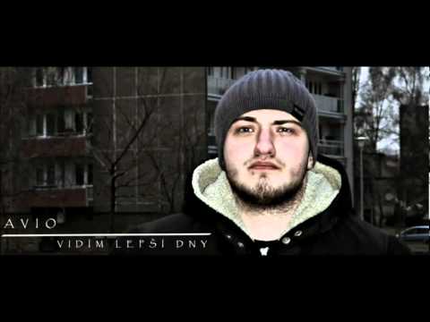 AVIO - VIDÍM LEPŠÍ DNY ( HD AUDIO )
