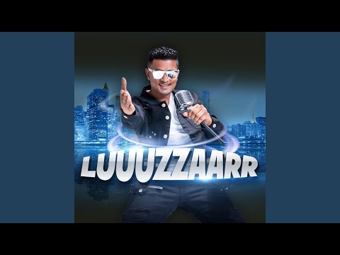 LUUUZZAARR