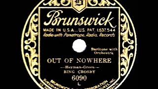 1931 HITS ARCHIVE: Out Of Nowhere - Bing Crosby
