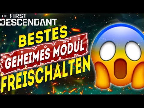 BESTES Geheimes Modul Freischalten - The First descendant