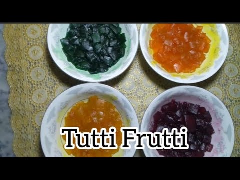 How To Make Home Made Tutti Frutti Recipe By Kitchen With Zahida  |  Kitchen With Zahida