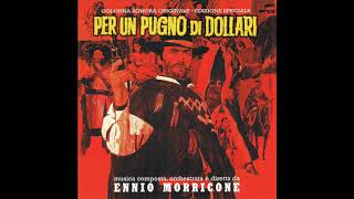 A Fistful Of Dollars | Soundtrack Suite (Ennio Morricone)