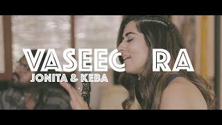 Vaseegara (Cover) - Jonita Gandhi ft Keba Jeremiah