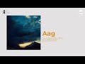 Aag Lyrical Video I Faheem Abdullah I Rock Pop song 2024