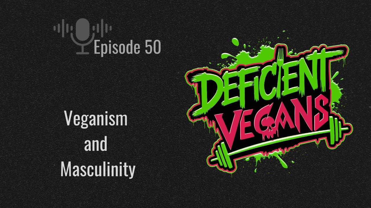 Veganism and Masculinity