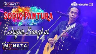 Download lagu Sebujur Bangkai - Sodiq Pantura - New Monata Live Bodas Tukdana Indramayu mp3