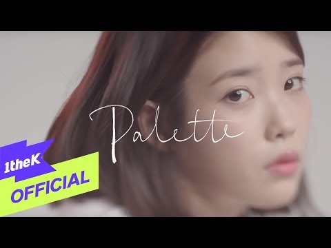 IU(아이유) _ Palette(팔레트) (Feat. G-DRAGON)