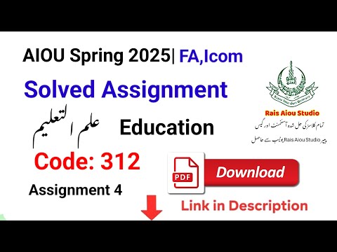 Aiou Code 312 Solved Assignment No 4 Spring 2025 Education