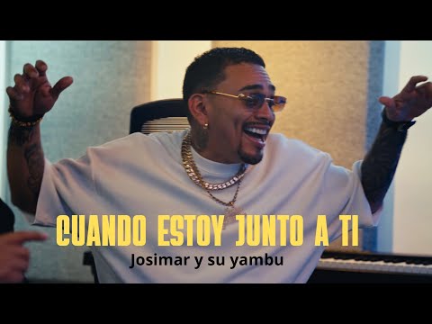 CUANDO ESTOY JUNTO A TI - JOSIMAR Y SU YAMBU