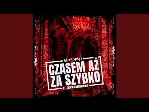 Czasem aż za szybko