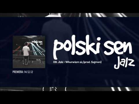 09. Jalz - Wkurwiam się [prod. Sajmon]