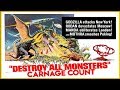 Godzilla: Destroy All Monster (1968) Carnage Count