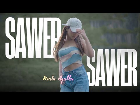 Sawer Sawer - Mala Agatha (Official Music Video)
