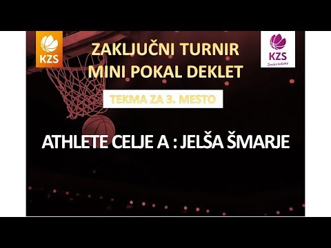 Mini pokal deklet - Athlete Celje A : Jelša Šmarje - za 3. mesto - Sezona 2016/17 - 1/2