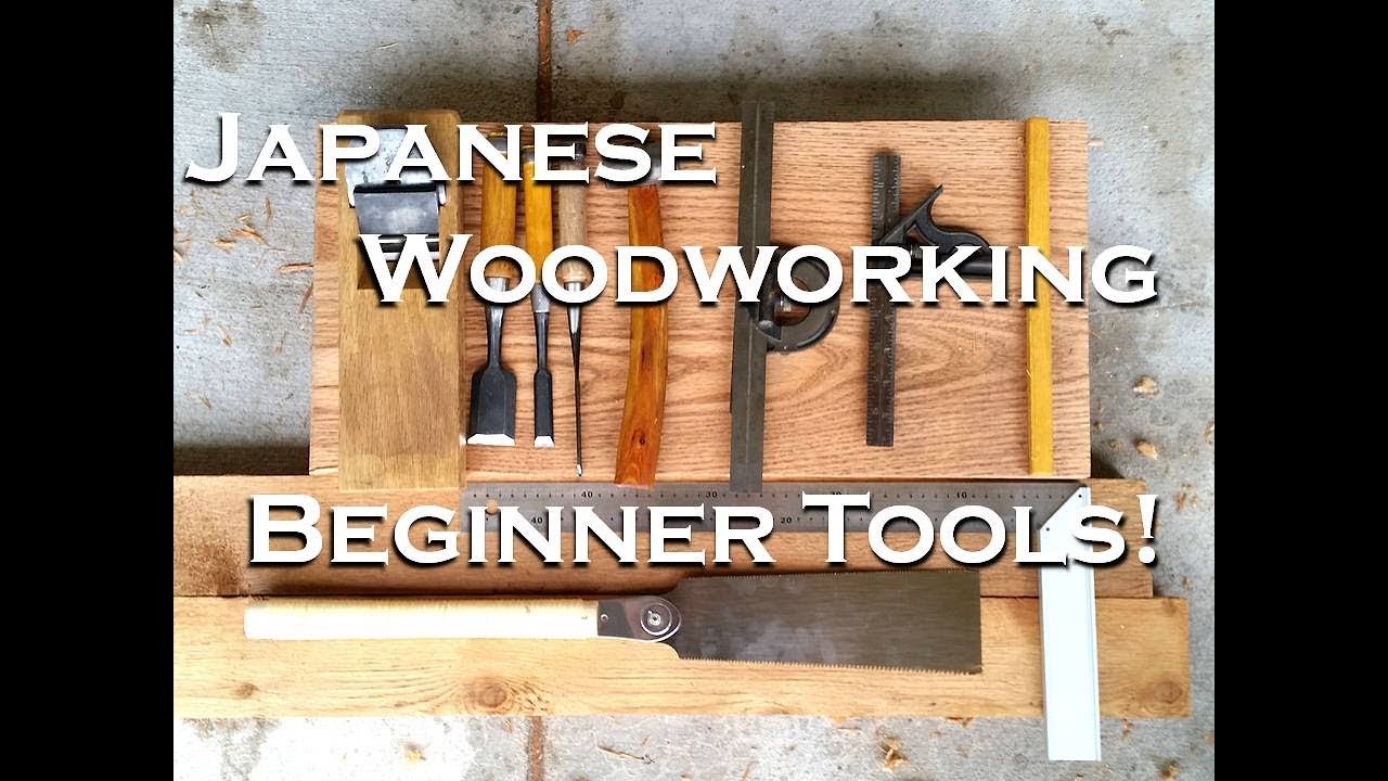 Beginning Japanese Woodworking || Basic Tool Kit
