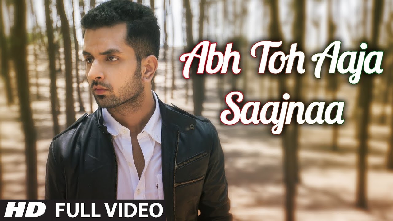 Abh Toh Aaja Saajnaa (Title) Lyrics  | Abh Toh Aaja Saajnaa | Akul | Akul | Akul Tandon