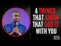 IF YOU EXPERIENCE THESE 4 THINGS IN YOUR LIFE THEN GOD IS WITH YOU | APOSTLE JOSHUA SELMAN