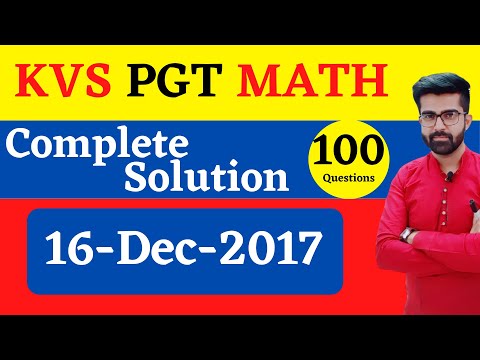 KVS PGT MATH Dec 2017 Solution | KVS PGT Math 2017 Answer key Video