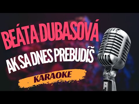 Karaoke - Beáta Dubasová - 