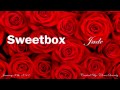 Sweetbox - Don't Push Me 