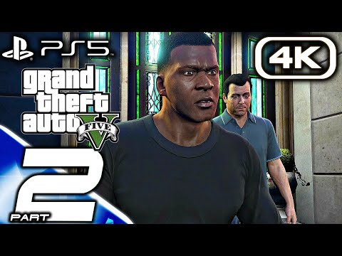 GRAND THEFT AUTO V PS5 REMASTERED Gameplay Walkthrough Part 2 (4K 60FPS RAY TRACING) No Commentary