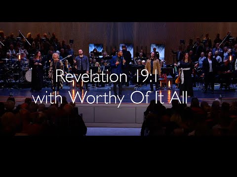 Revelation 19:1 w/ Worthy Of It All - Chris Blue (Arr. & Orch. by Tim Paul)