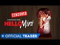 Hello Mini | Teaser | MX Original Series | MX Player