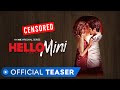 Hello Mini Teaser MX Original Series MX Player