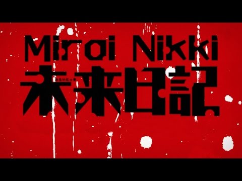 Mirai Nikki All Openings Full Version (1-3)