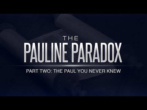 The Pauline Paradox: Part 2 - The Paul You Never Knew - 119 Ministries thumbnail