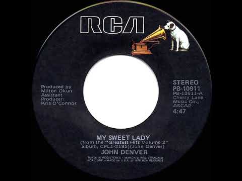 1977 HITS ARCHIVE: My Sweet Lady - John Denver (1977 version)