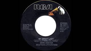 1977 HITS ARCHIVE: My Sweet Lady - John Denver (1977 version)