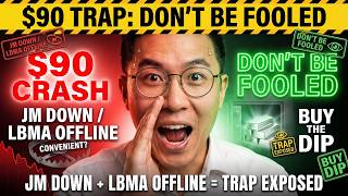 $90 TRAP: JM Bullion "Down" & LBMA Offline While Silver Crashes (Don't Be Fooled)