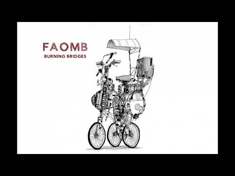 FAOMB - Burning bridges