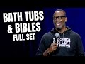 Bath Tubs & Bibles | Full Performance | Marcus D. Wiley