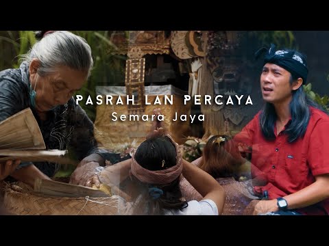 Semara Jaya - Pasrah Lan Percaya
