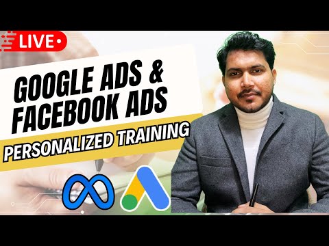 Live Google ads facebook ads Personalized Training 0nly at 9999
